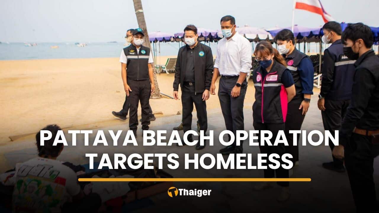 Pattaya Beach cracks down on overnight sleeping and begging