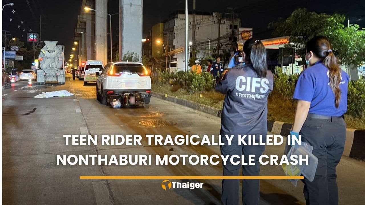 16-Year-Old Dies in Nonthaburi Motorcycle Crash - What Happened